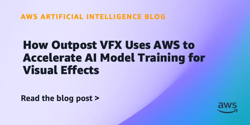 Outpost VFX Accelerates AI Model Training with Multi-GPU AWS, Cutting Iteration Time and Client Delivery Schedule