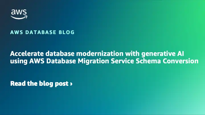 New – Accelerate database modernization with gener... - AINave
