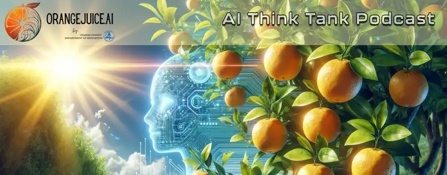 Orange County Department of Education has the AI juice - DataScienceCentral.com