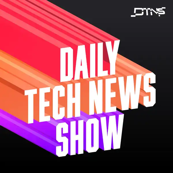Put a Preemptive Lawsuit on It - DTNS 4786 | Daily Tech News Show