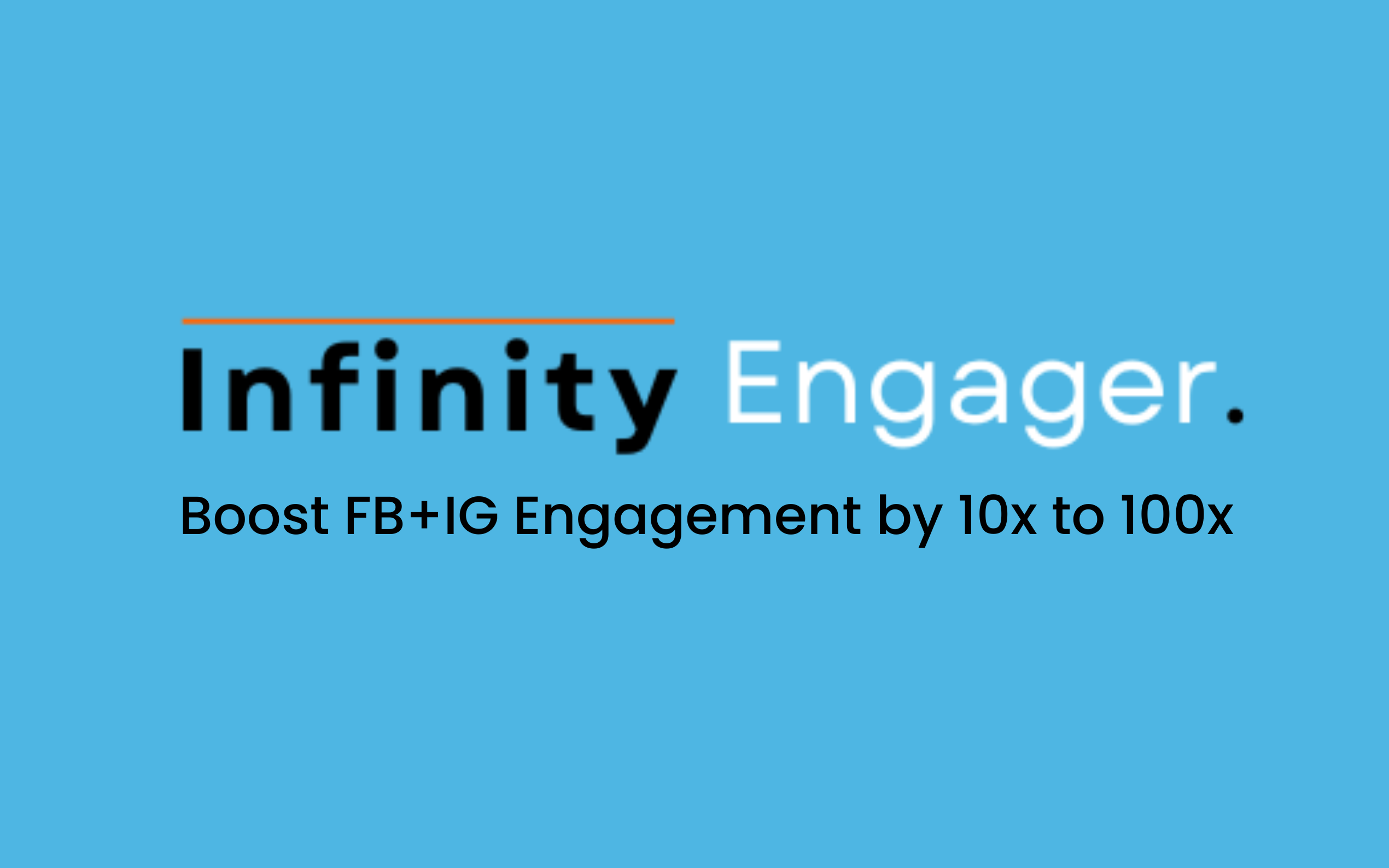 Infinity Engager 