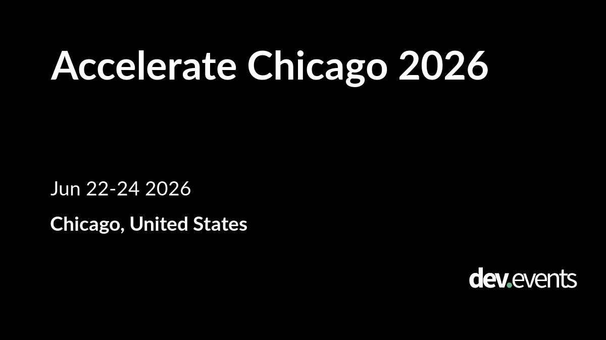 Accelerate Chicago 2026