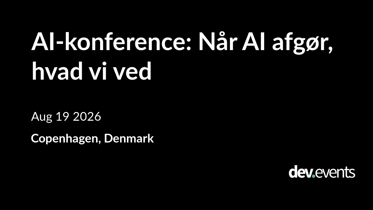 AI-konference: Når AI afgør, hvad vi ved