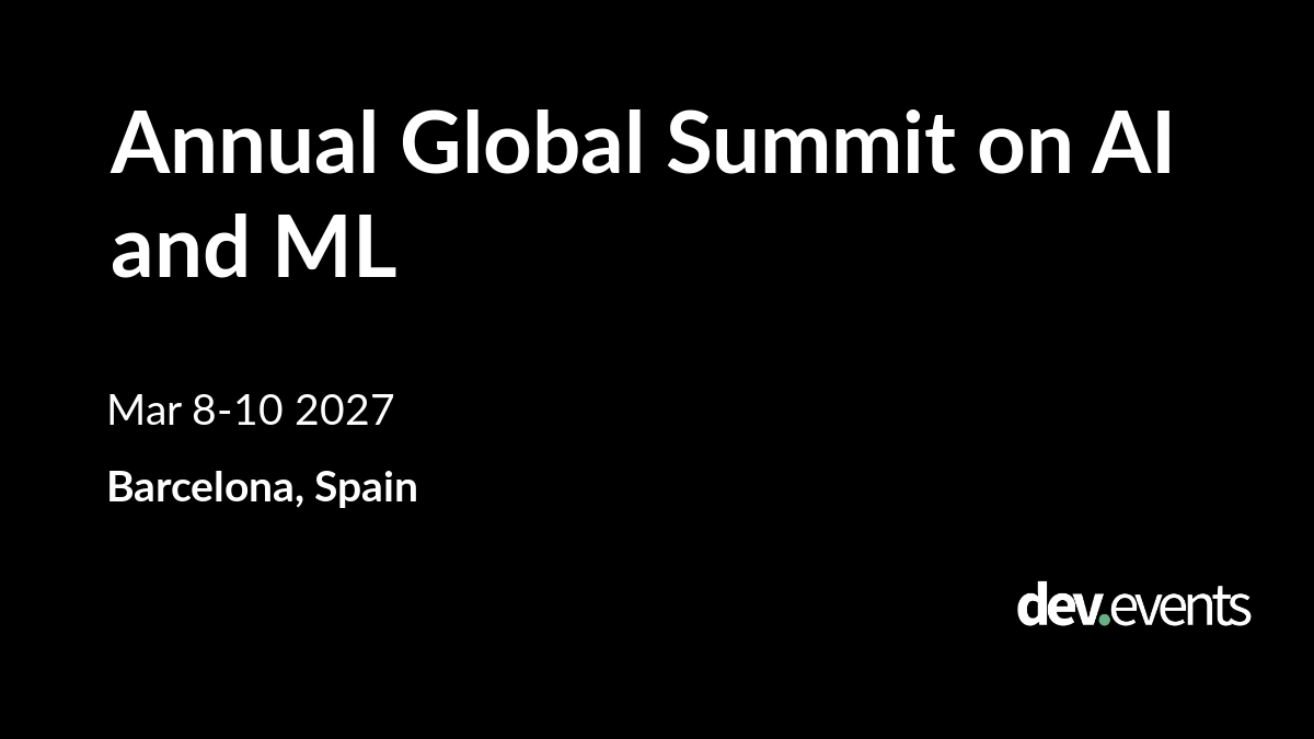 Annual Global Summit on AI and ML