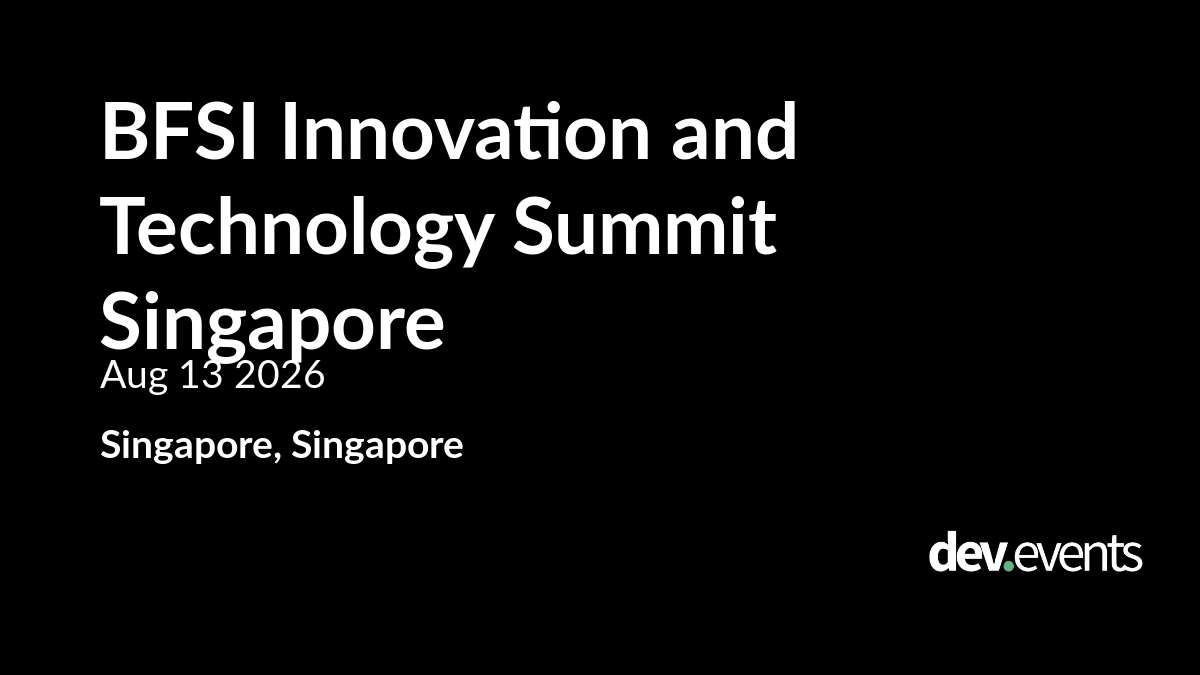 BFSI Innovation and Technology Summit Singapore