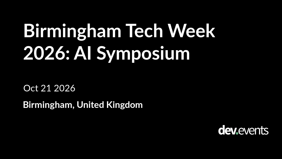 Birmingham Tech Week 2026: AI Symposium