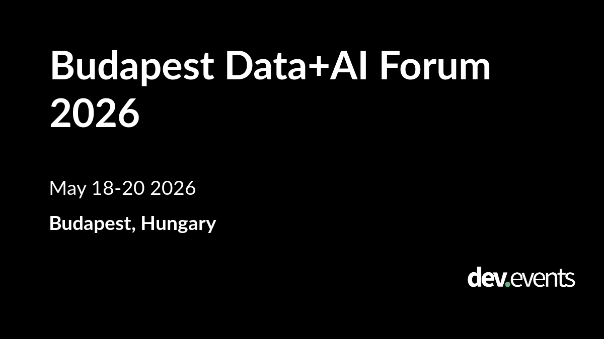 Budapest Data+AI Forum 2026
