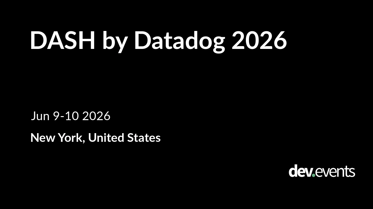 DASH by Datadog 2026