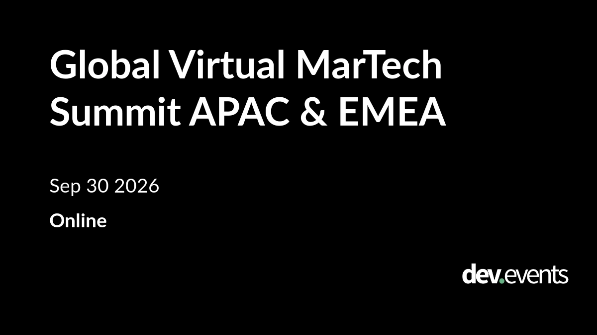 Global Virtual MarTech Summit APAC & EMEA