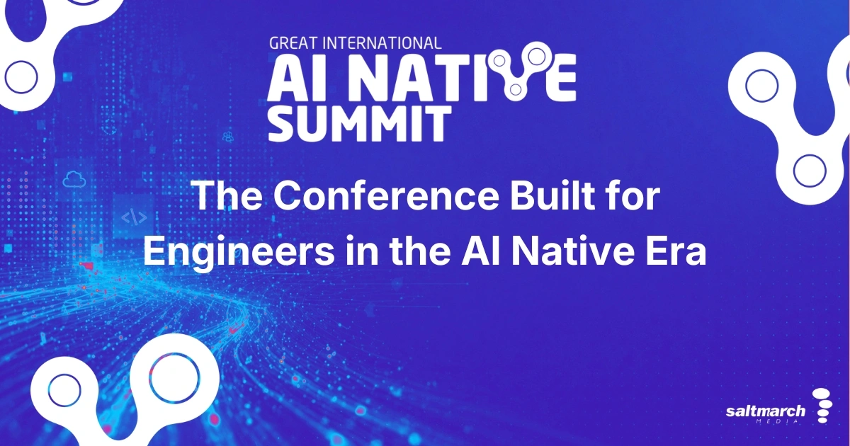 Great International AI Native Summit (GAINS) 2026