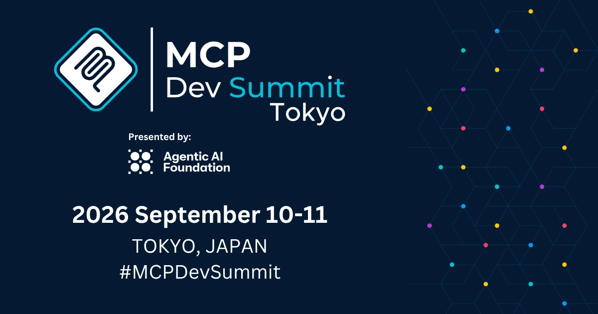 MCP Dev Summit Tokyo