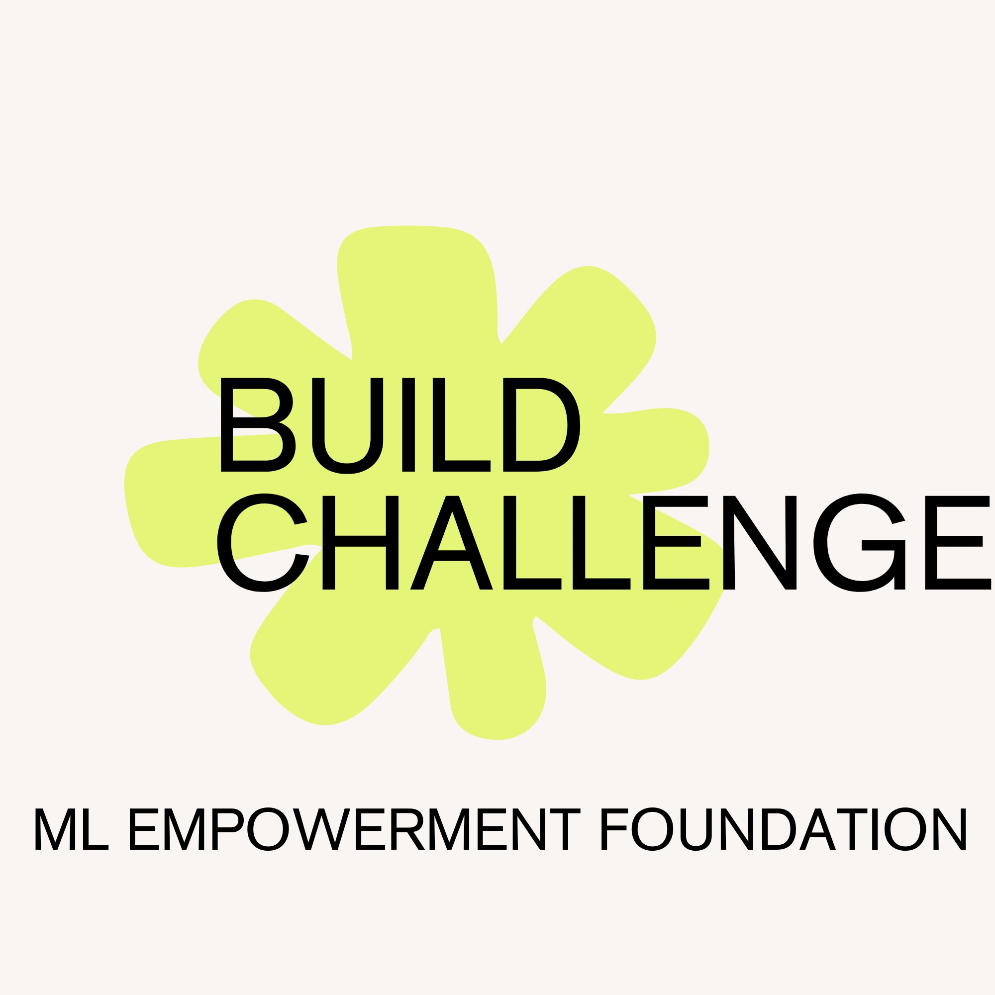 ML Empowerment Build Challenge 2.0