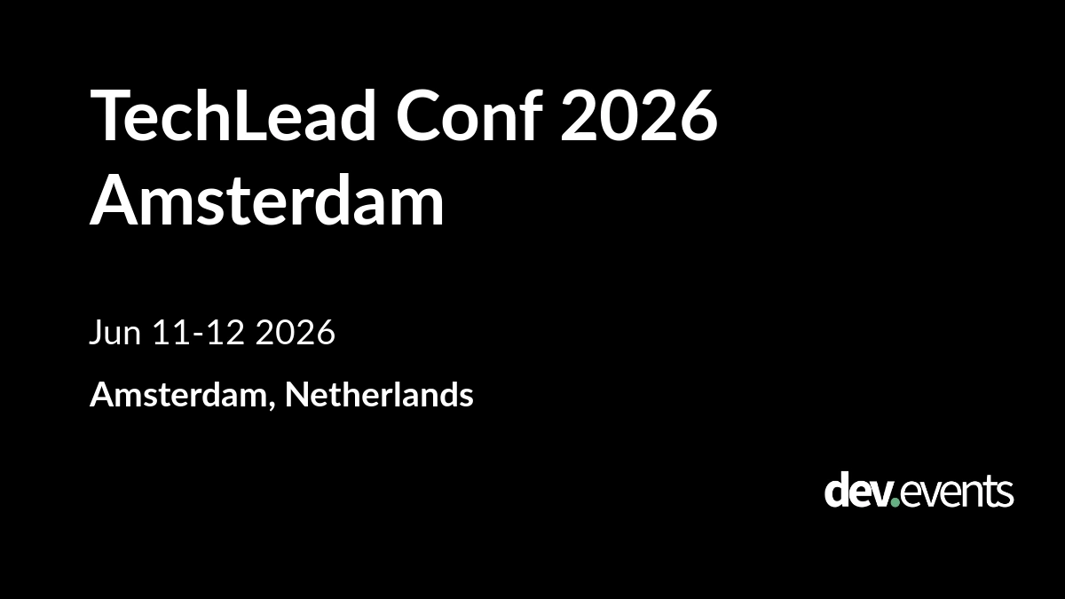 TechLead Conf 2026 Amsterdam