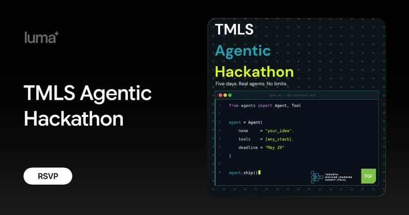 TMLS Agentic Hackathon