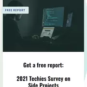 2021 Techies Survey on Side Projects.