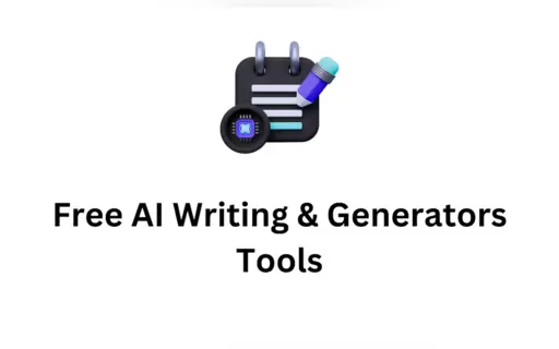 Free AI Writing & Generators Tools 