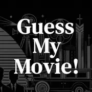 Guess My Movie